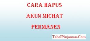 Cara Hapus Akun MiChat Permanen