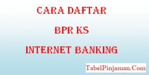 Cara Daftar BPRKS Internet Banking