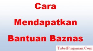 Cara Mendapatkan Dana Dari Baznas